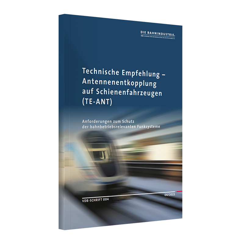 Technische Empfehlung – Antennenentkopplung auf Schienenfahrzeugen (TE-ANT)