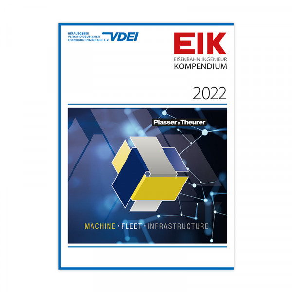EIK 2022 - Eisenbahn Ingenieur Kompendium